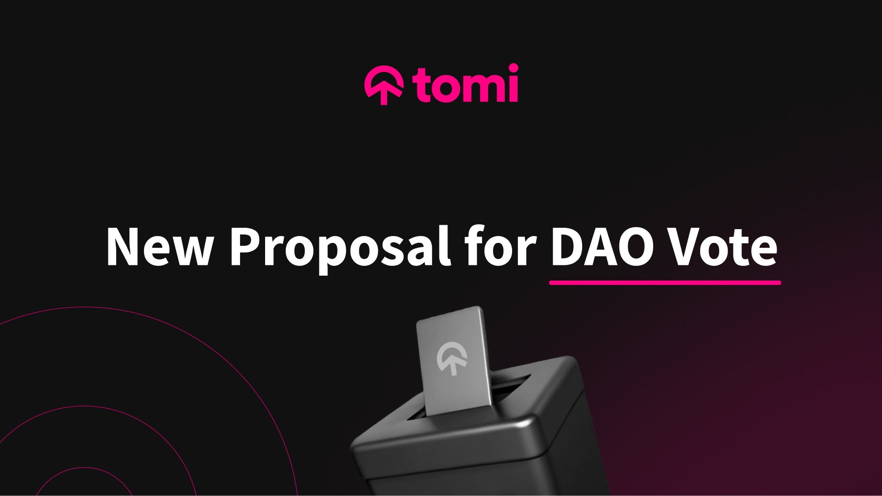 Proposal for DAO Vote